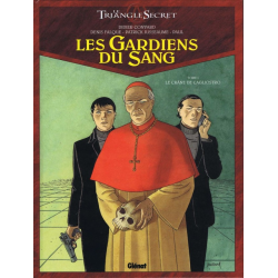 Triangle Secret (Le) - Les Gardiens du Sang - Tome 1 - Le Crâne de Cagliostro