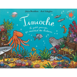 Timioche - Le petit poisson qui racontait des histoires - Album