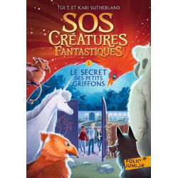 SOS Créatures fantastiques - Tome 1