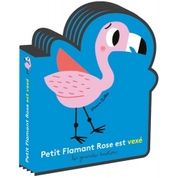 Petit Flamant rose est vexé - Album