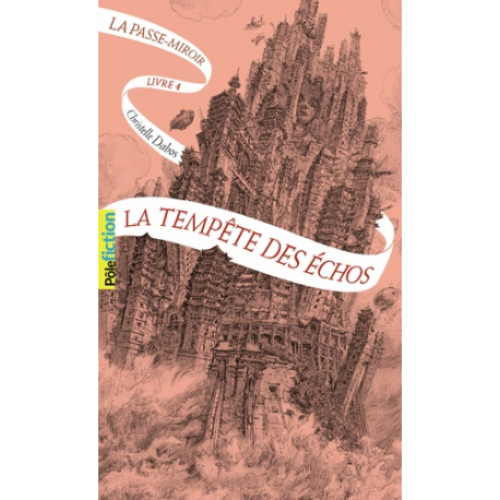 La Passe-miroir - Tome 4