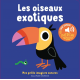 Les oiseaux exotiques - Avec un cherche & trouve - Album