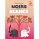 Noirs et blancs - Album