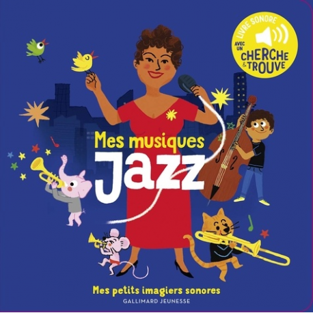 Mes musiques Jazz - Avec un cherche & trouve - Album