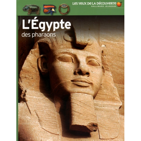 L'Egypte des pharaons