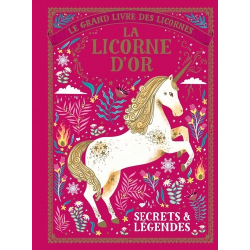 Le grand livre des licornes - Album