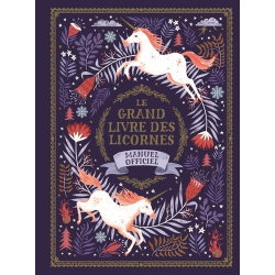 Le grand livre des licornes - Album