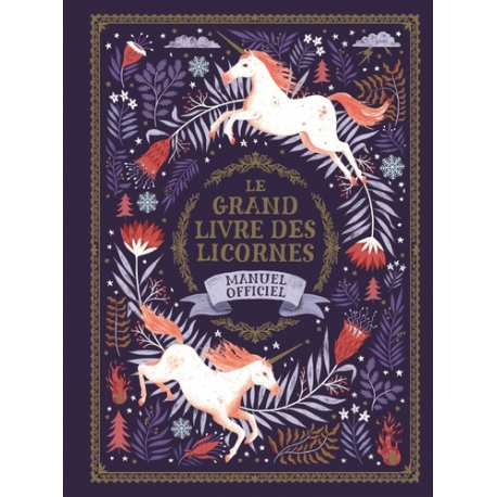Le grand livre des licornes - Album