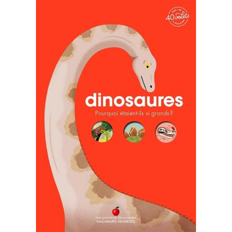 Dinosaures - Pourquoi étaient-ils si grands ? Avec + de 40 volets à soulever - Album