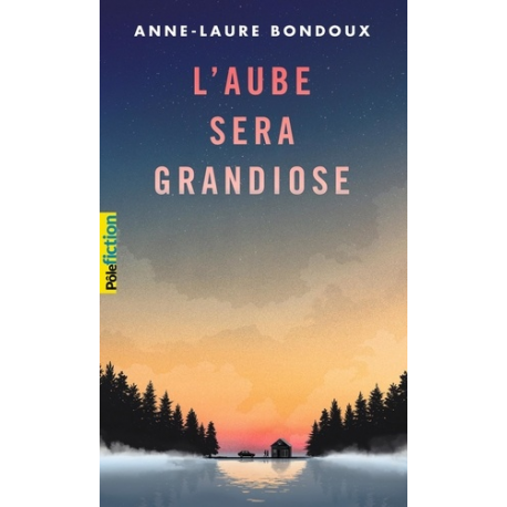 L'aube sera grandiose - Poche