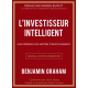 L'investisseur intelligent - Une référence en matière d'investissement - Grand Format