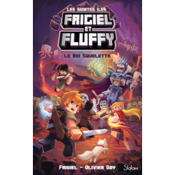 Frigiel et Fluffy : Cycle des Saintes-Iles - Tome 3