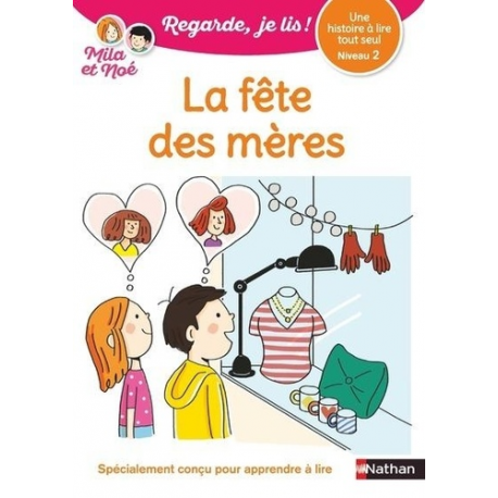 Mila et Noé - Niv2 - La fête des mères