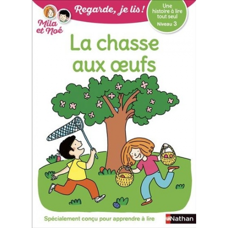 Mila et Noé - Niv3 - La chasse aux oeufs