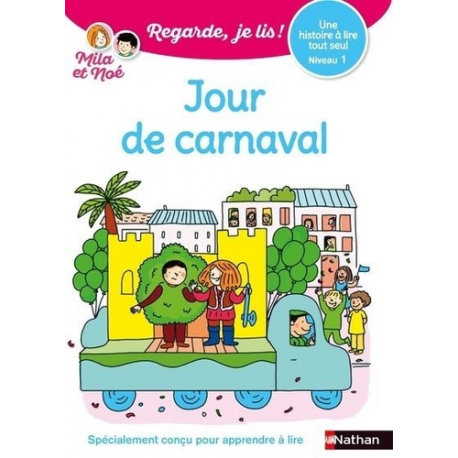 Mila et Noé - Niv1 - Jour de carnaval