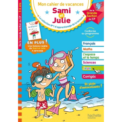 Mon cahier de vacances Sami et Julie - De la Grande Section au CP - Grand Format