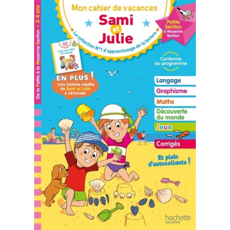 Sami et Julie - De la Petite à la Moyenne Section - Cahier de vacances 2023