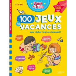 Sami et Julie - 100 Jeux de Vacances - De la Grande Section au CP - Cahier de vacances 2023