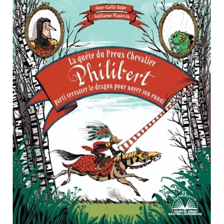 quête du Preux Chevalier Philibert - Albums coups de cœur (La)