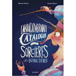 L'Abracadabrant Catalogue des Sorcières et des Sorciers - Album