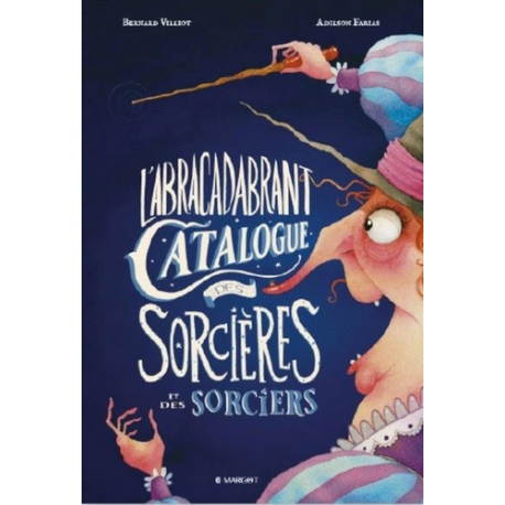 L'Abracadabrant Catalogue des Sorcières et des Sorciers - Album