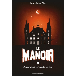 Le Manoir, Saison 1 - Tome 3