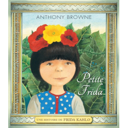 Petite Frida - Une histoire de Frida Kahlo - Album