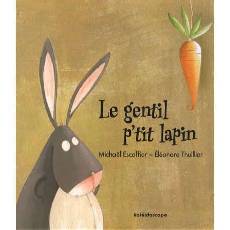 Le gentil p'tit lapin - Album