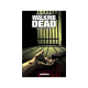 Walking Dead - Tome 3 - Sains et saufs ?