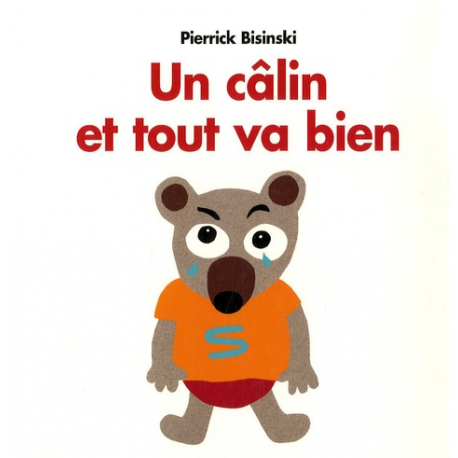 Un câlin et tout va bien - Album