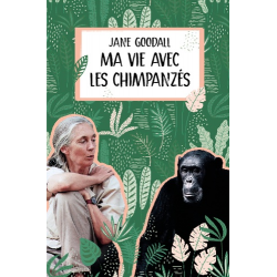 Ma vie avec les chimpanzés - Grand Format