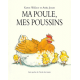 Ma poule, mes poussins - Poche