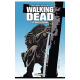 Walking Dead - Tome 15 - Deuil & Espoir