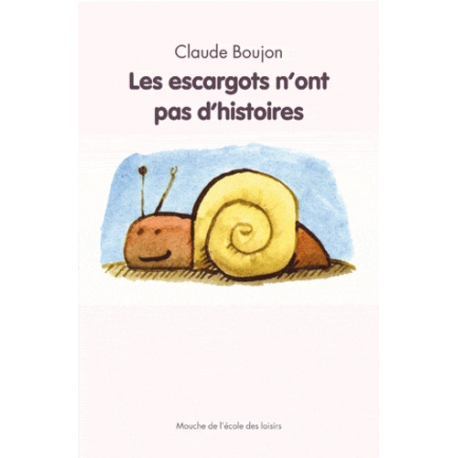 Les escargots n'ont pas d'histoires - Poche