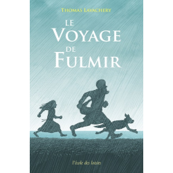 Le voyage de Fulmir - Grand Format