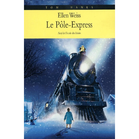 Le Pôle-Express - Un voyage au pays du Père Noël - Poche - Ludik.nc