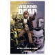 Walking Dead - Tome 20 - Sur le sentier de la guerre