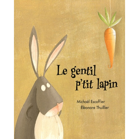 Le gentil p'tit lapin - Poche