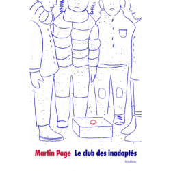 Le club des inadaptés