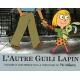 L'autre Guili Lapin - Histoire d'une erreur sur la personne de Mo Willems - Poche