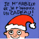 Je m'habille et je t'apporte un cadeau ! - Album