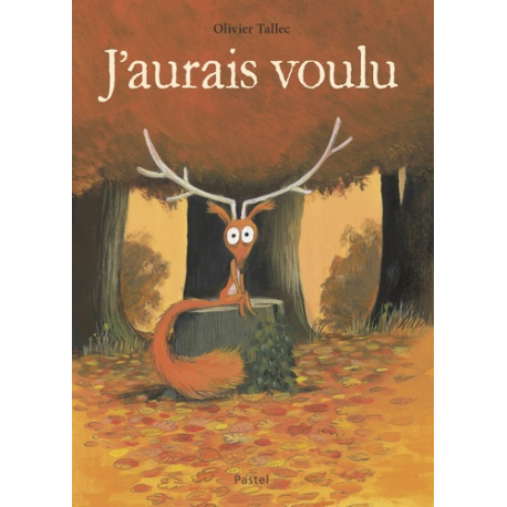 J'aurais voulu - Album