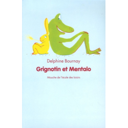 Grignotin et Mentalo - Poche