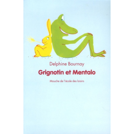 Grignotin et Mentalo - Poche