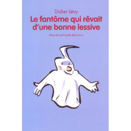 Le fantôme qui rêvait d'une bonne lessive - Poche