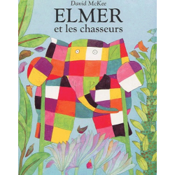 Elmer et les chasseurs - Poche