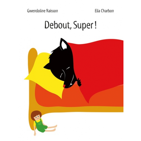 Debout, Super ! - Album