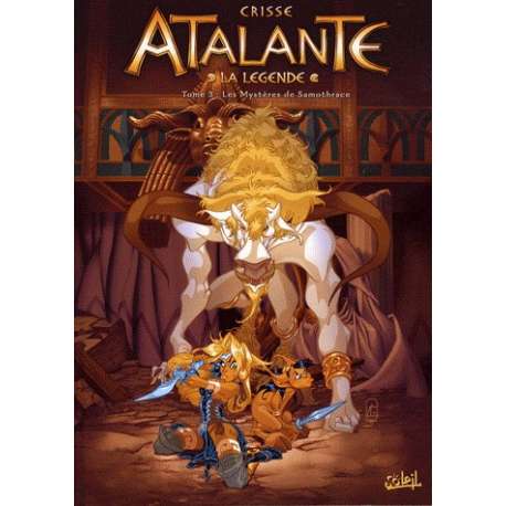Atalante - La Légende - Tome 3 - Les Mystères de Samothrace