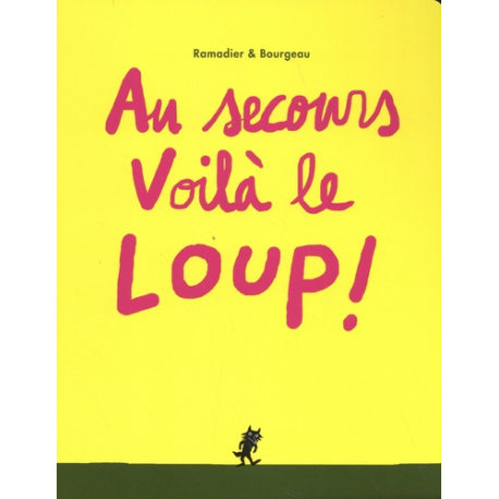 Au secours voilà le loup ! - Album