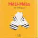 Méli-Mélo en Afrique - Album